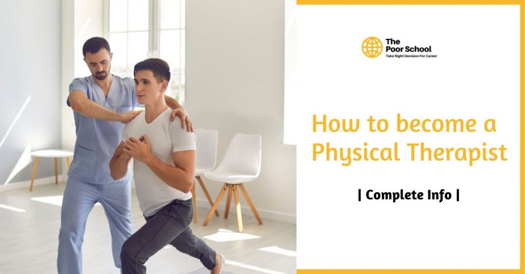 How to become a Physical Therapist